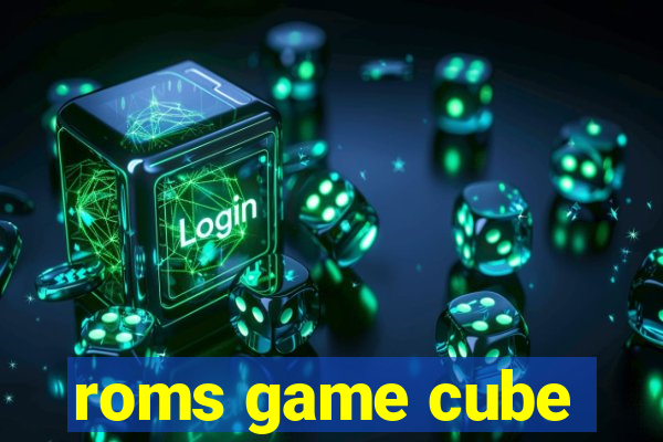 roms game cube